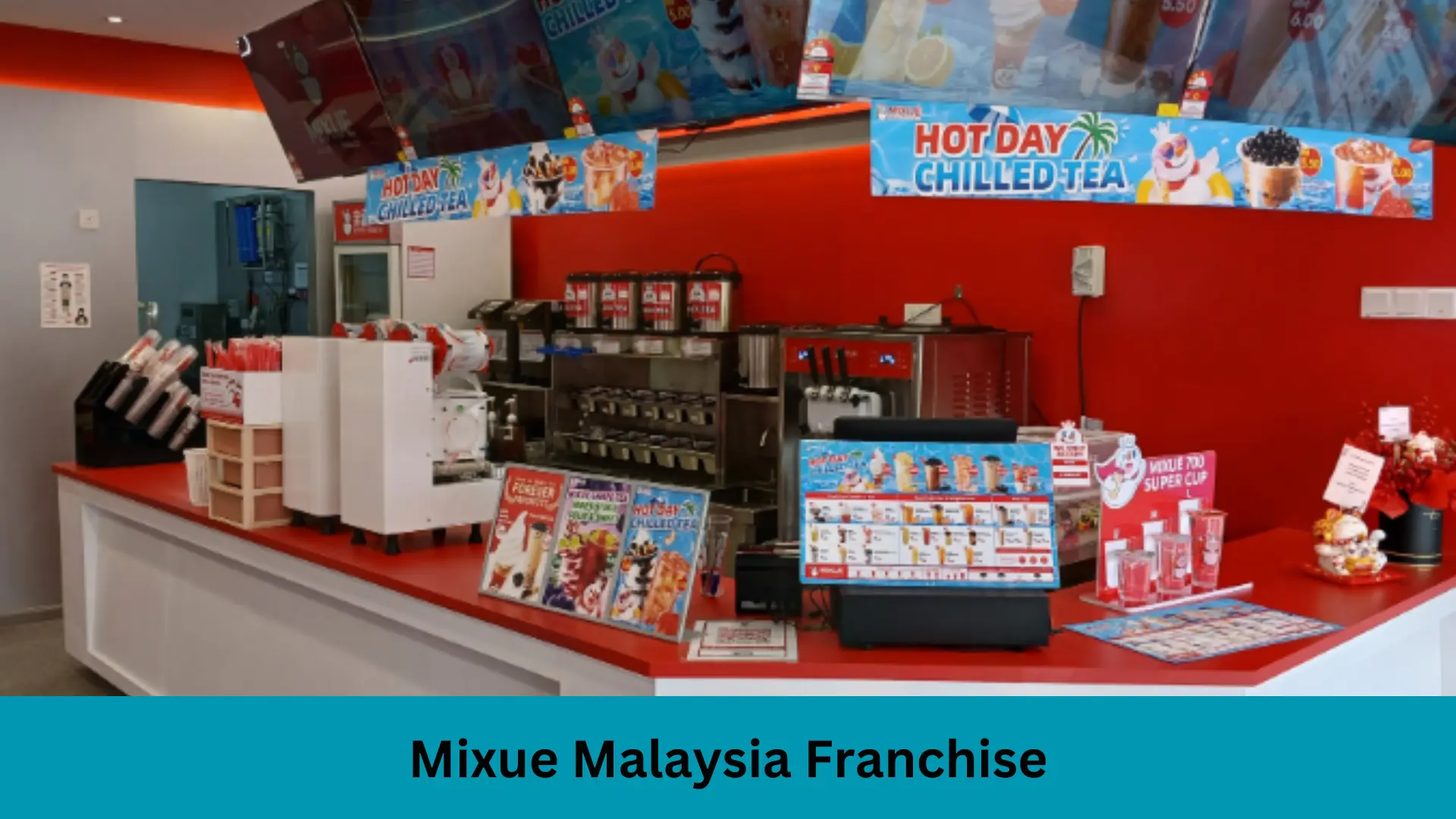 Mixue Malaysia Franchise